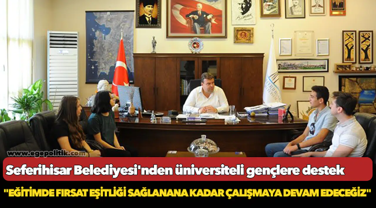 Seferihisar Belediyesi'nden üniversiteli gençlere destek