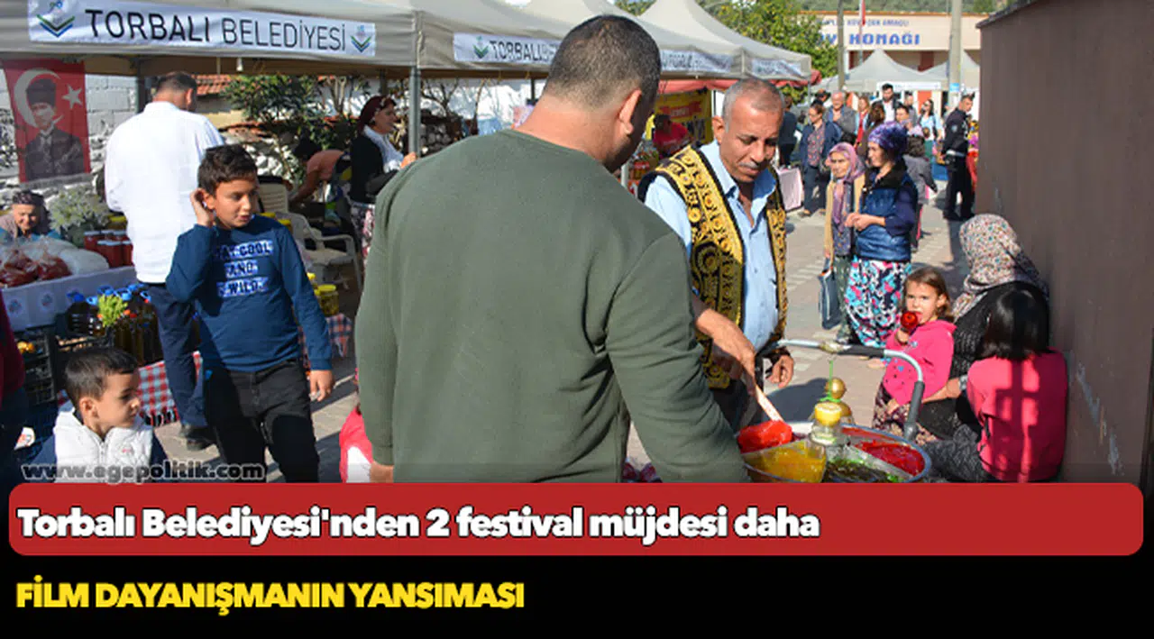 Torbalı Belediyesi'nden 2 festival müjdesi daha