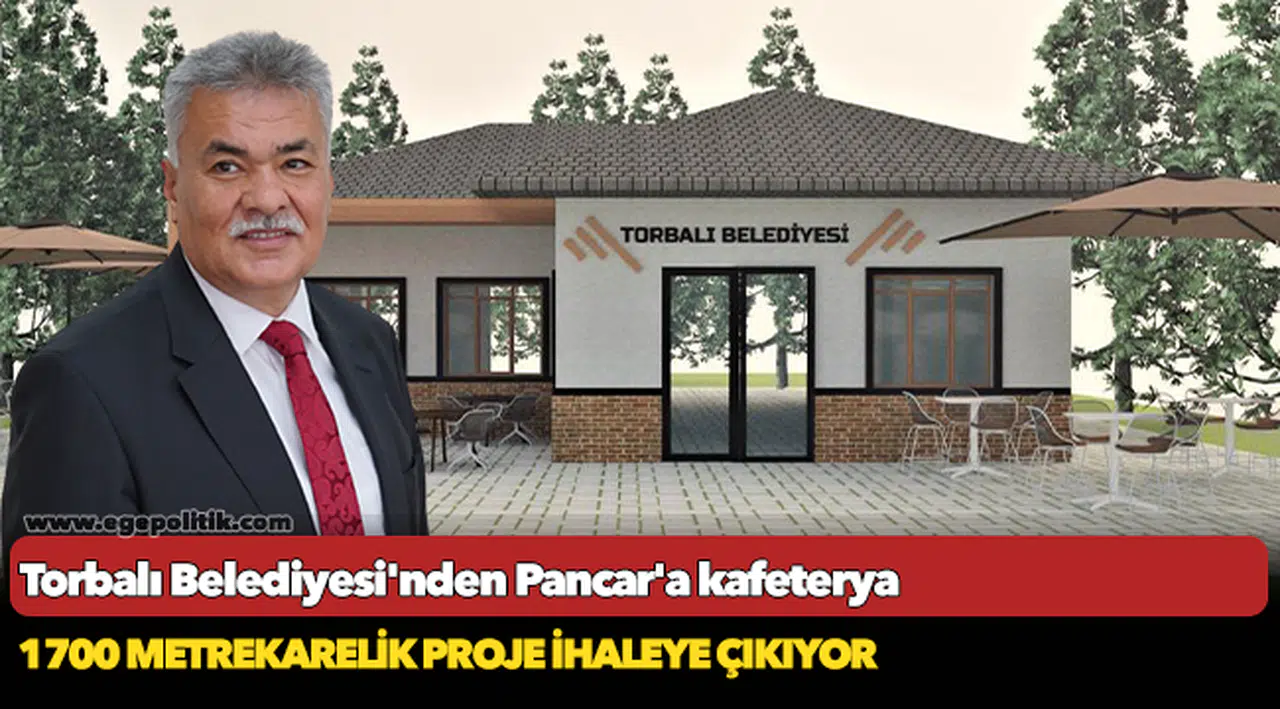 Torbalı Belediyesi’nden Pancar’a kafeterya