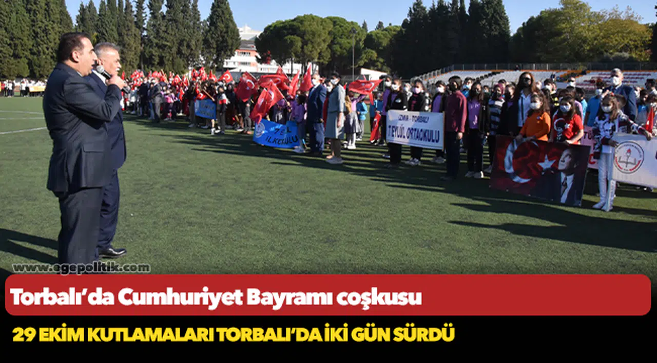 Torbalı’da Cumhuriyet Bayramı coşkusu