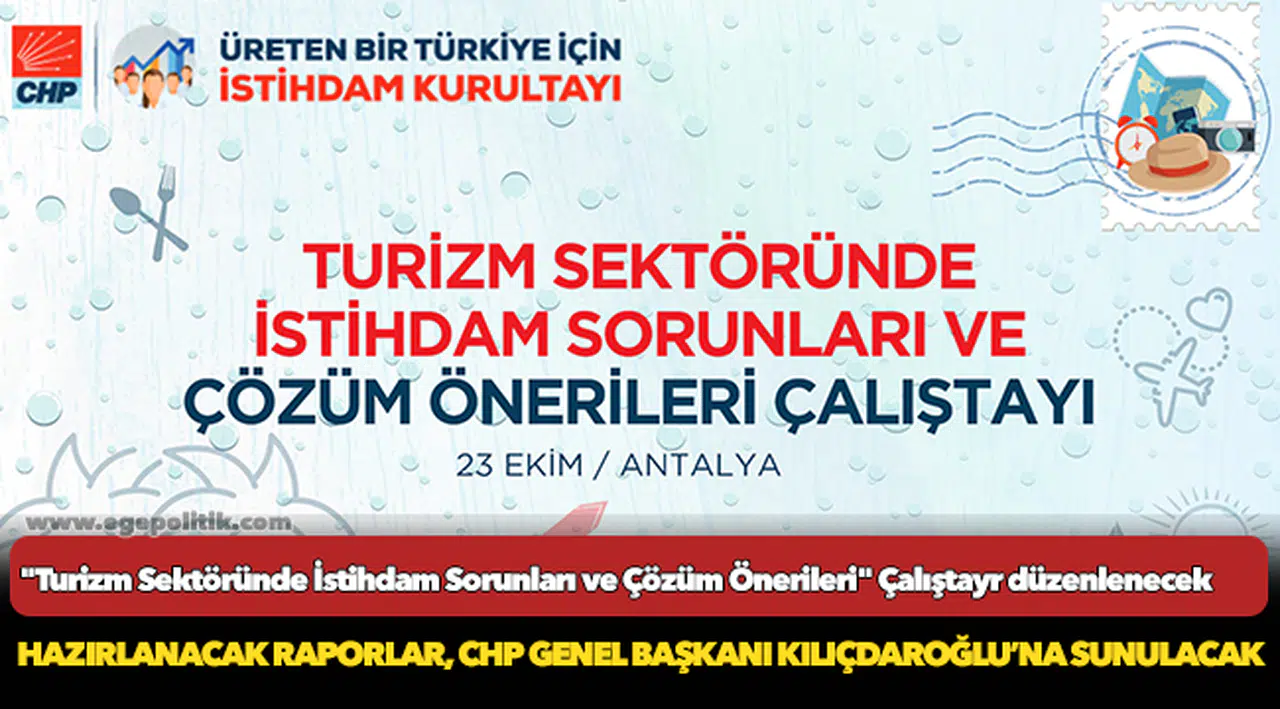 "Turizm Sektöründe İstihdam Sorunları ve Çözüm Önerileri" çalıştayı düzenlenecek