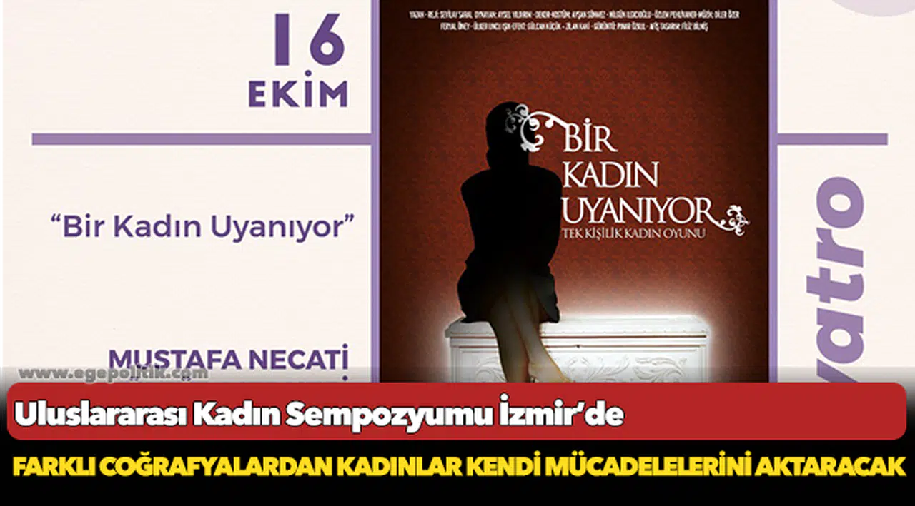 Uluslararası Kadın Sempozyumu İzmir’de