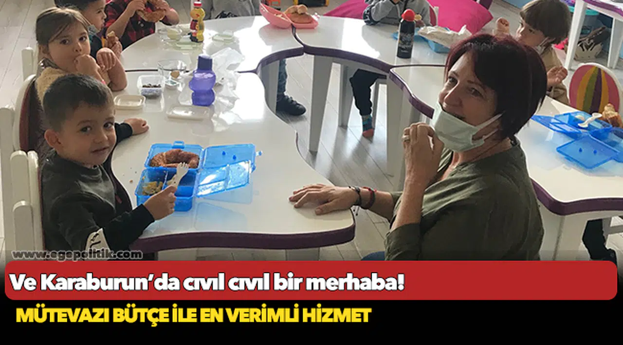 Ve Karaburun’da cıvıl cıvıl bir merhaba!