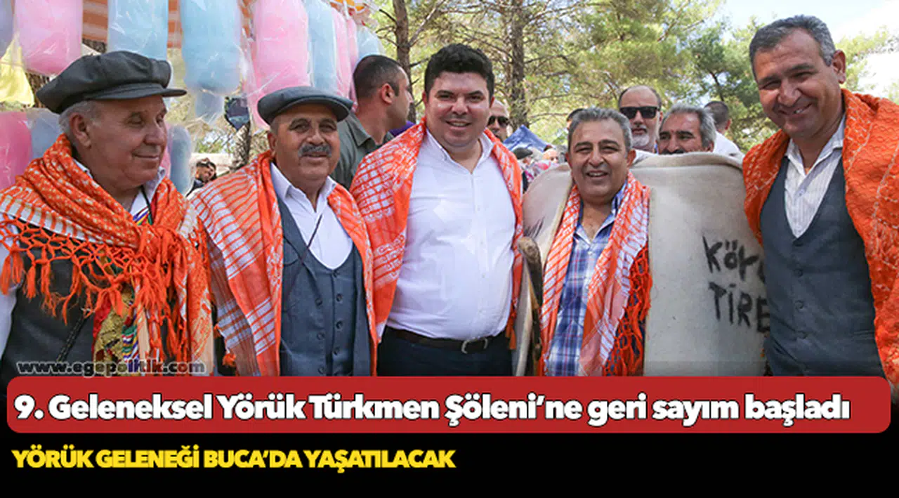 Yörük geleneği Buca’da yaşatılacak