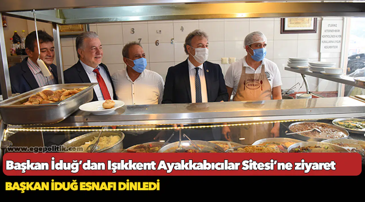 Başkan İduğ’dan Işıkkent Ayakkabıcılar Sitesi’ne ziyaret