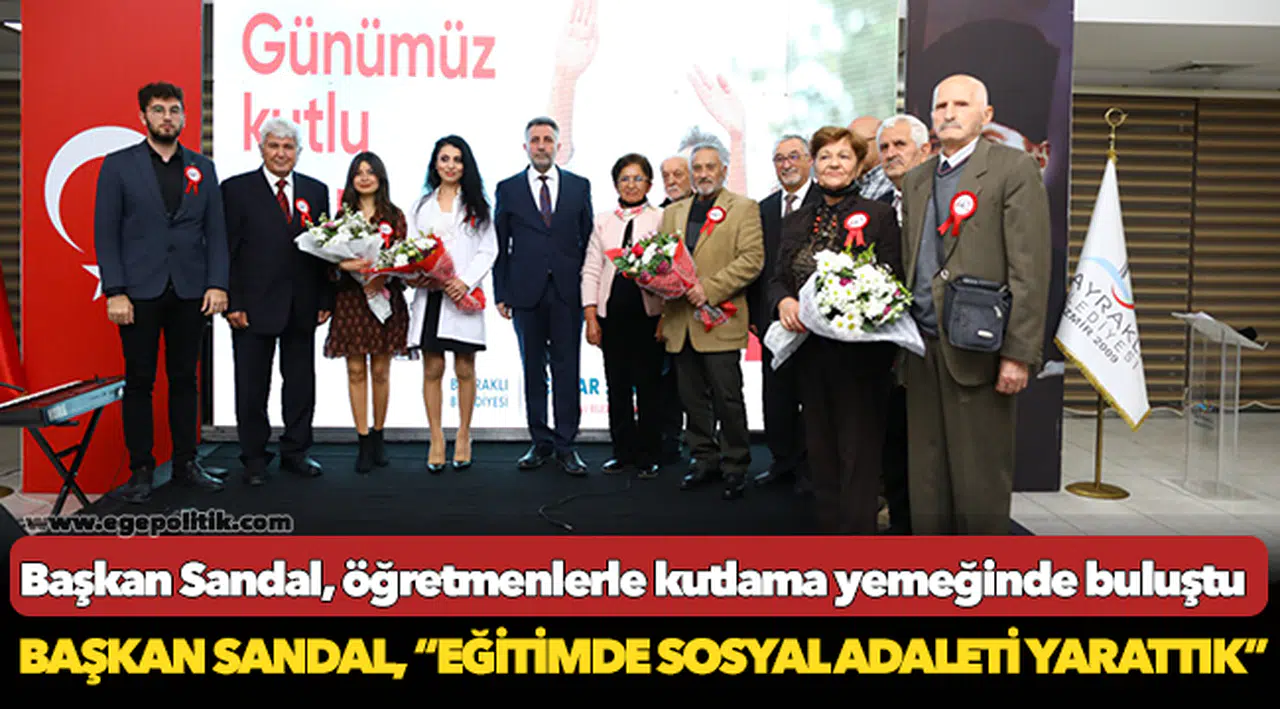 Başkan Sandal, öğretmenlerle kutlama yemeğinde buluştu