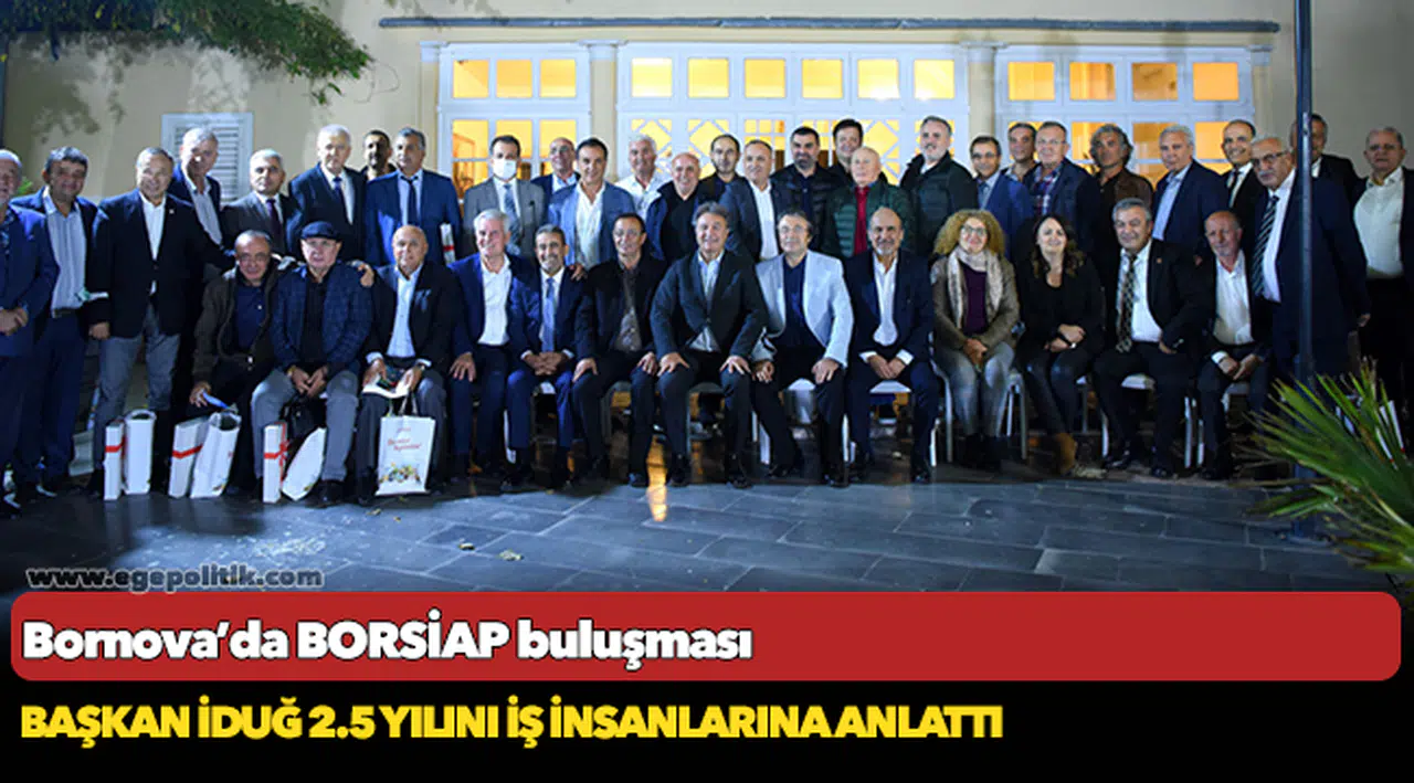 Bornova’da BORSİAP buluşması