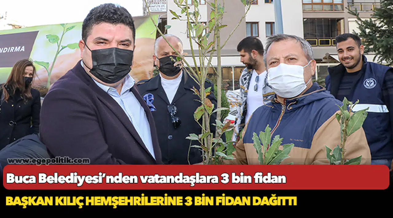 Buca Belediyesi’nden vatandaşlara 3 bin fidan