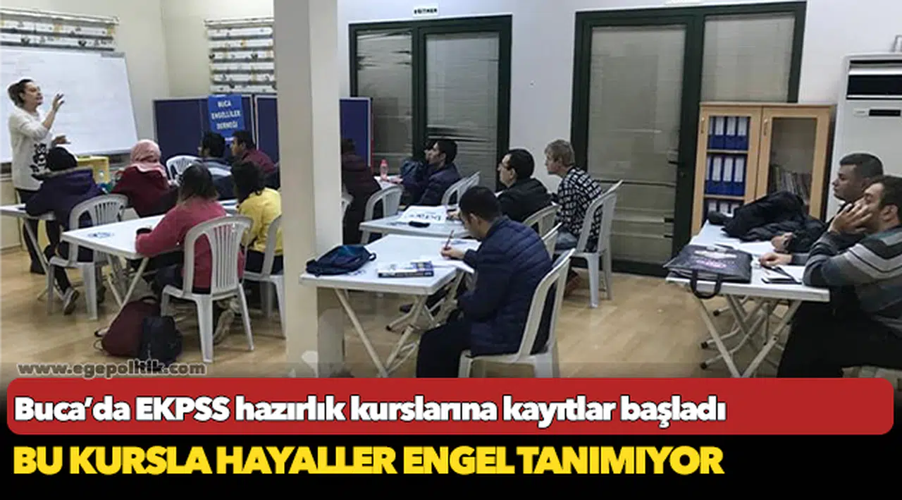 Buca’da EKPSS hazırlık kurslarına kayıtlar başladı