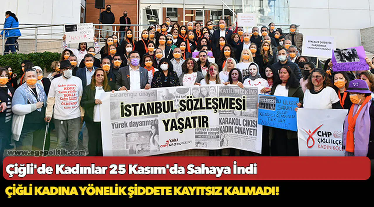 Çiğli'de Kadınlar 25 Kasım'da Sahaya İndi