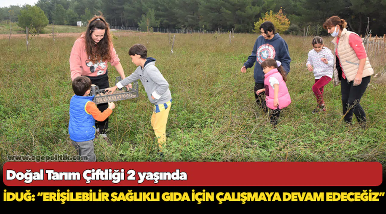 Doğal Tarım Çiftliği 2 yaşında