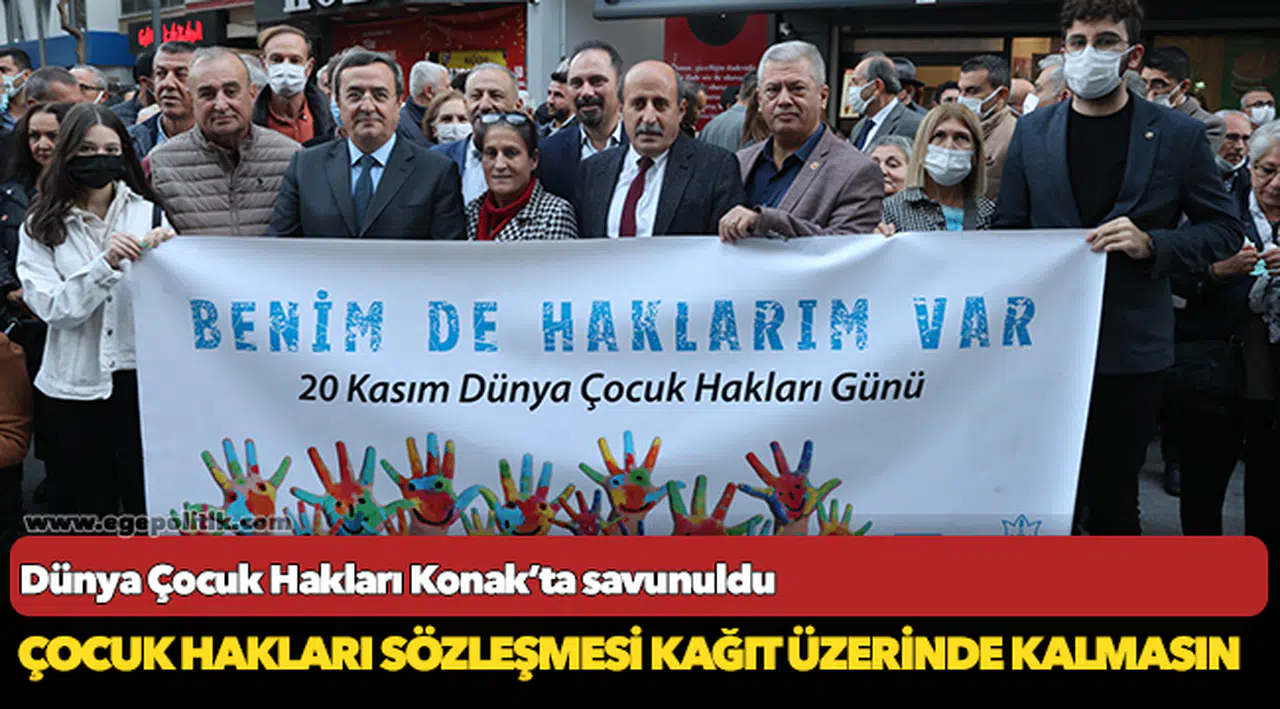 Dünya Çocuk Hakları  Konak’ta savunuldu