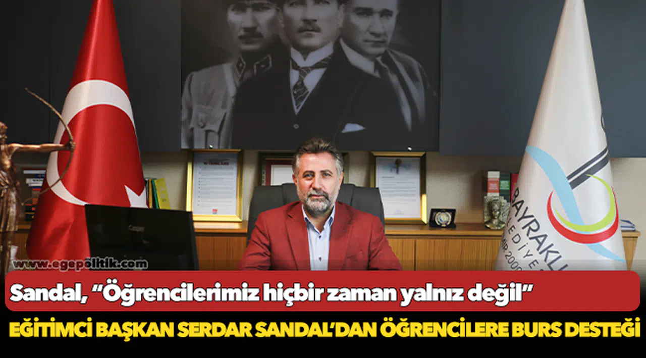 Eğitimci Başkan Serdar Sandal'dan öğrencilere burs desteği