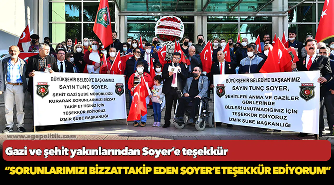 Gazi ve şehit yakınlarından Soyer’e teşekkür