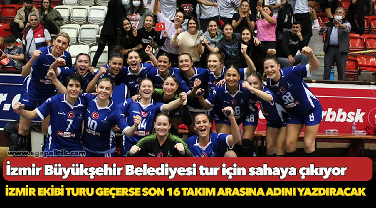 İzmir Büyükşehir Belediyesi tur için sahaya çıkıyor