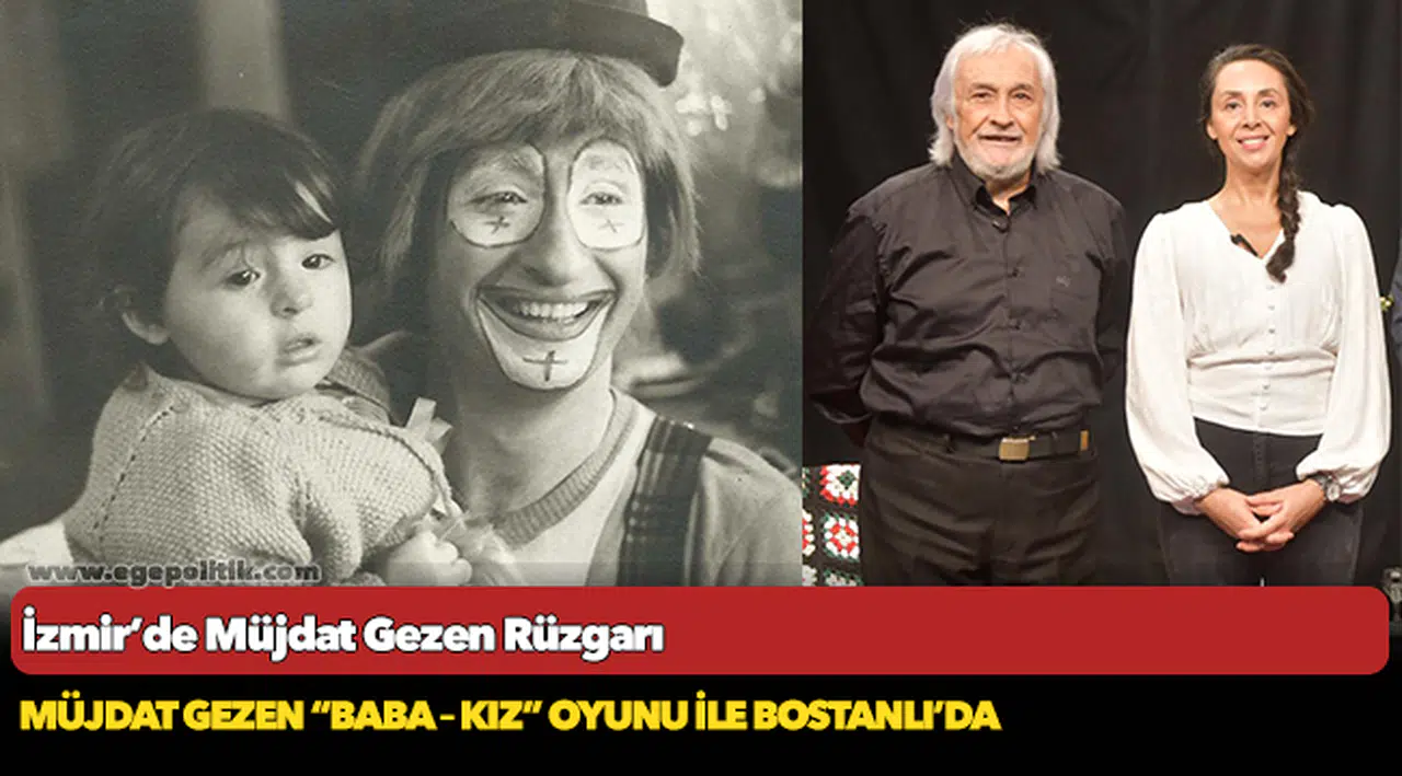 İzmir’de Müjdat Gezen Rüzgarı