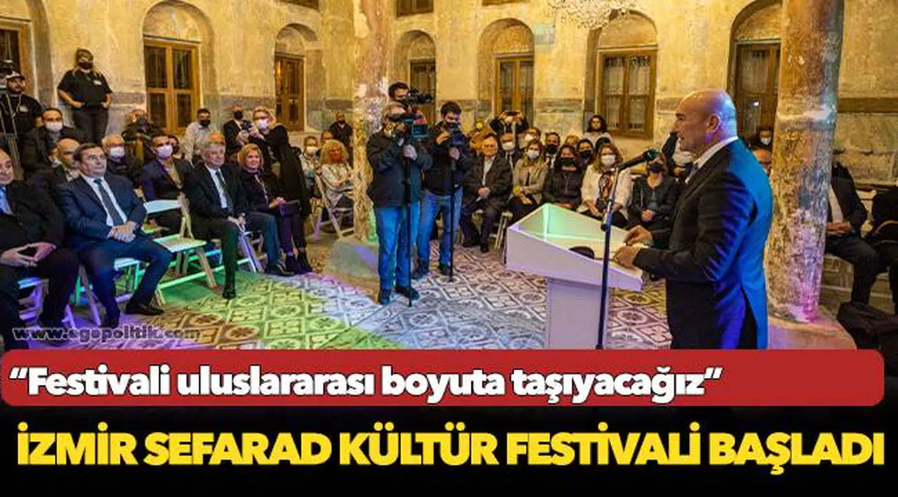 İzmir Sefarad Kültür Festivali başladı