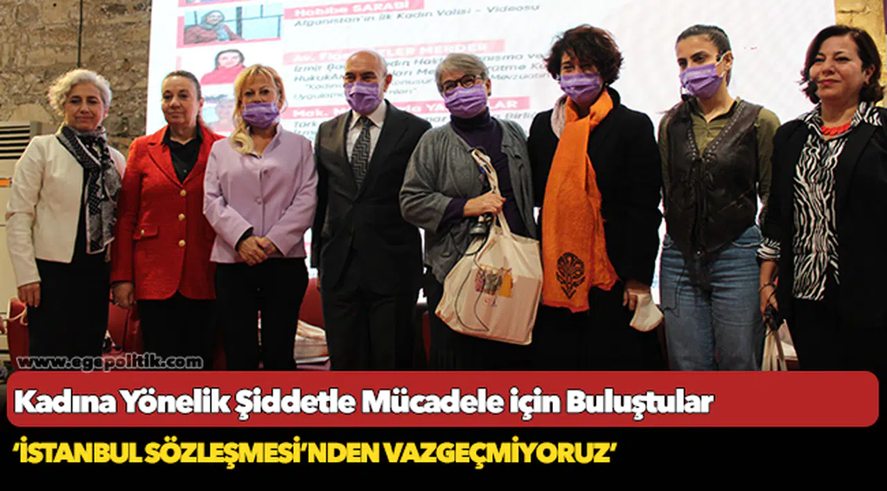 Kadına Yönelik Şiddetle Mücadele için Buluştular