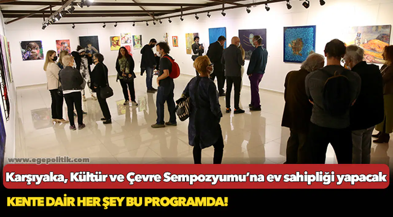Karşıyaka, Kültür ve Çevre Sempozyumu’na ev sahipliği yapacak