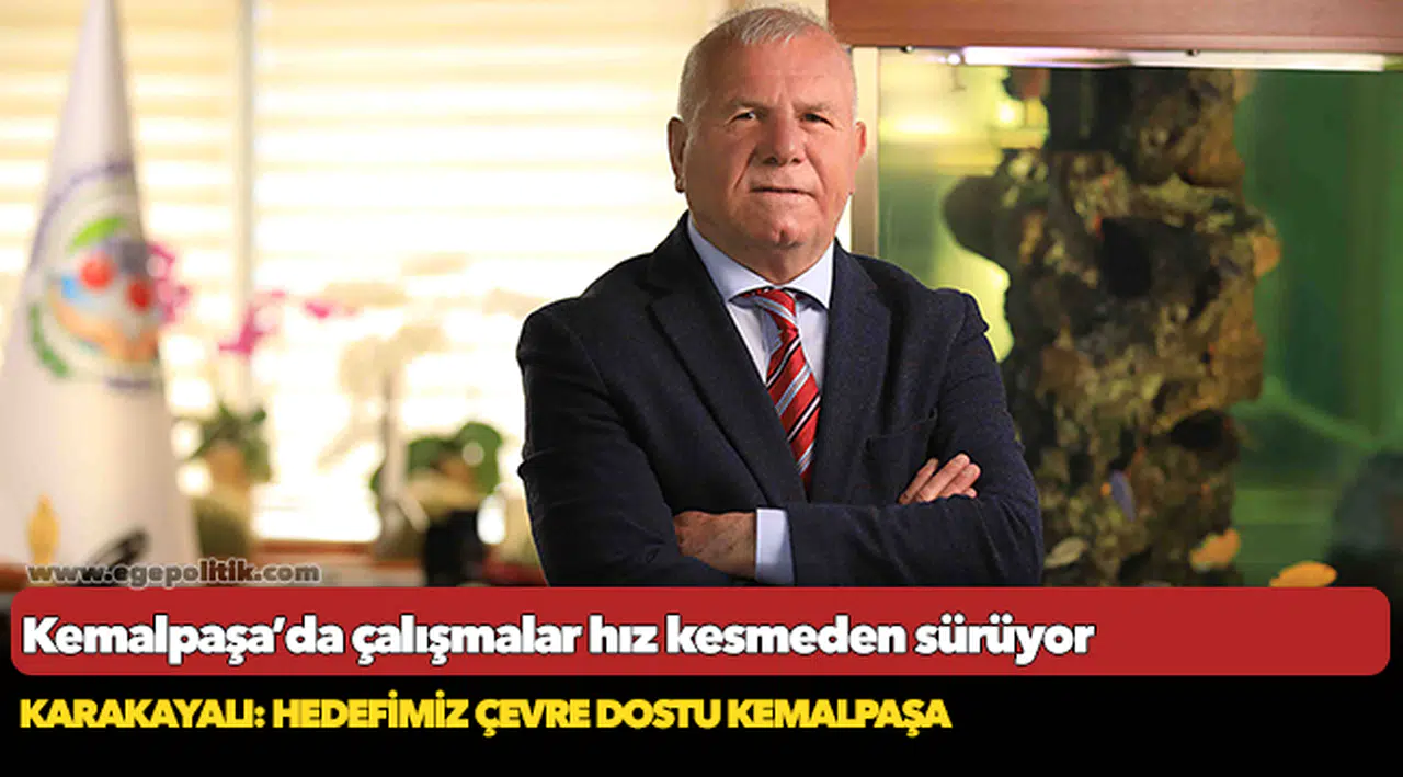 Kemalpaşa’da çalışmalar hız kesmeden sürüyor