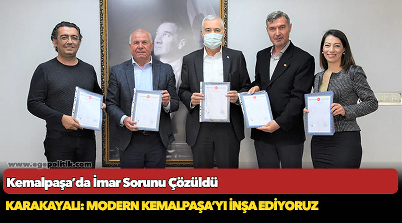 Kemalpaşa’da İmar Sorunu Çözüldü