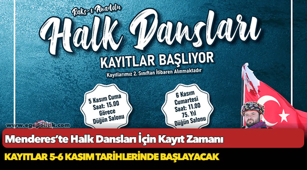 Menderes’te Halk Dansları İçin Kayıt Zamanı
