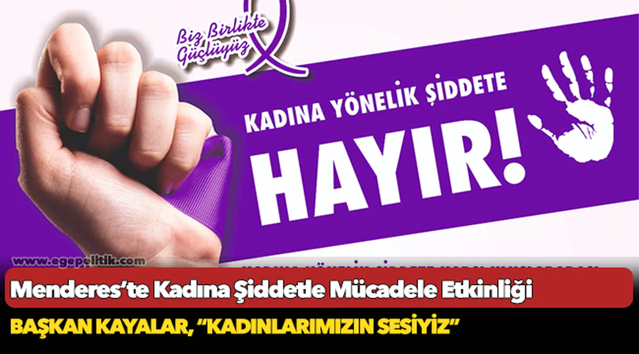 Menderes’te Kadına Şiddetle Mücadele Etkinliği