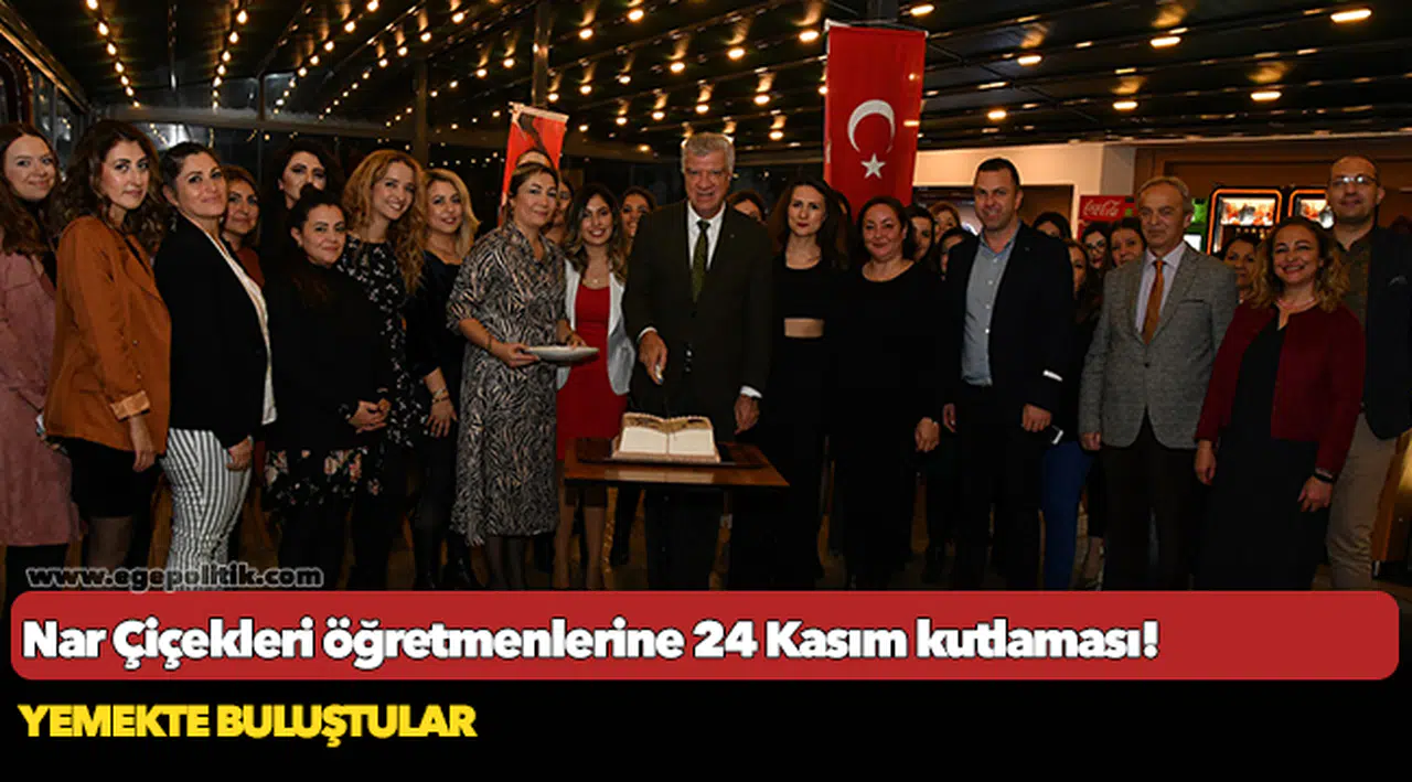 Nar Çiçekleri öğretmenlerine 24 Kasım kutlaması!