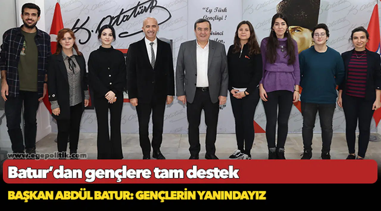 Batur’dan gençlere tam destek