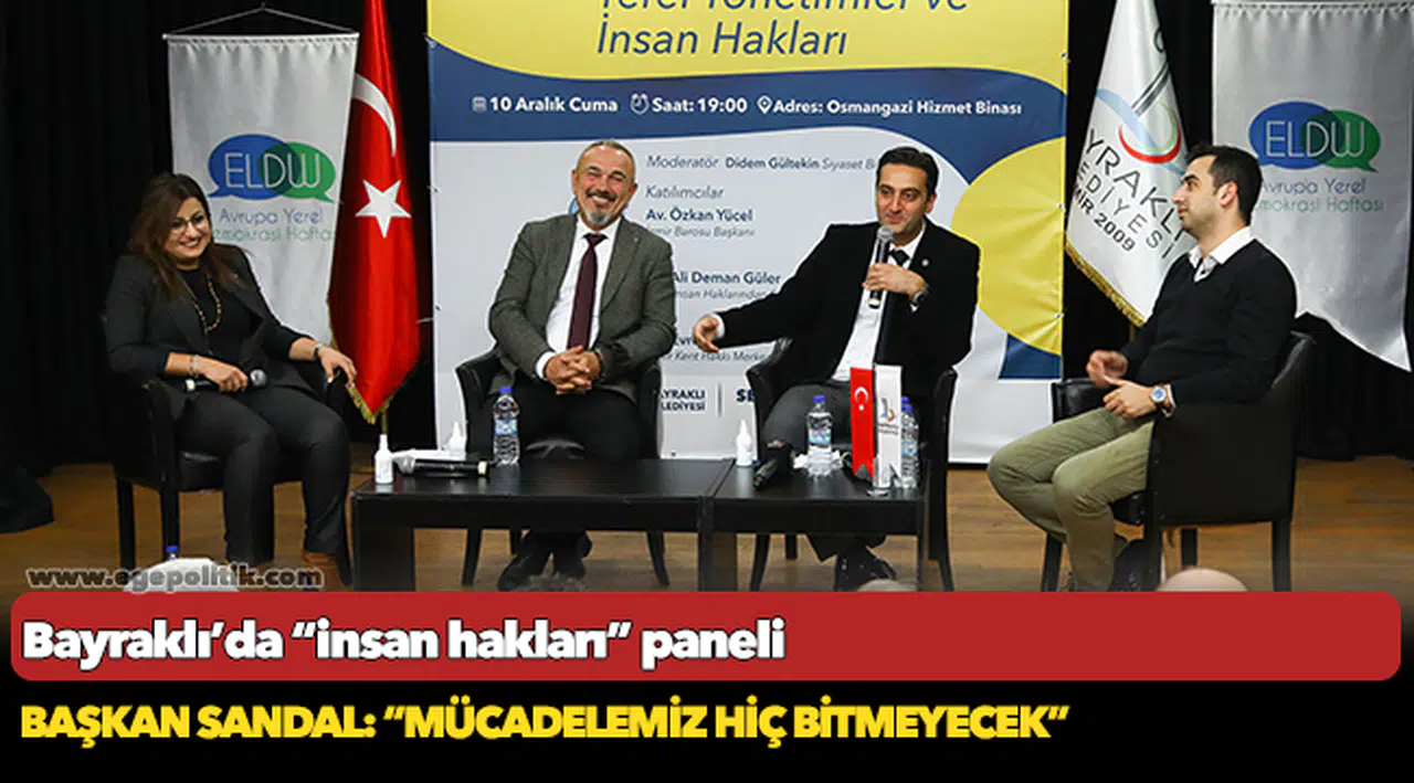 Bayraklı’da “insan hakları” paneli