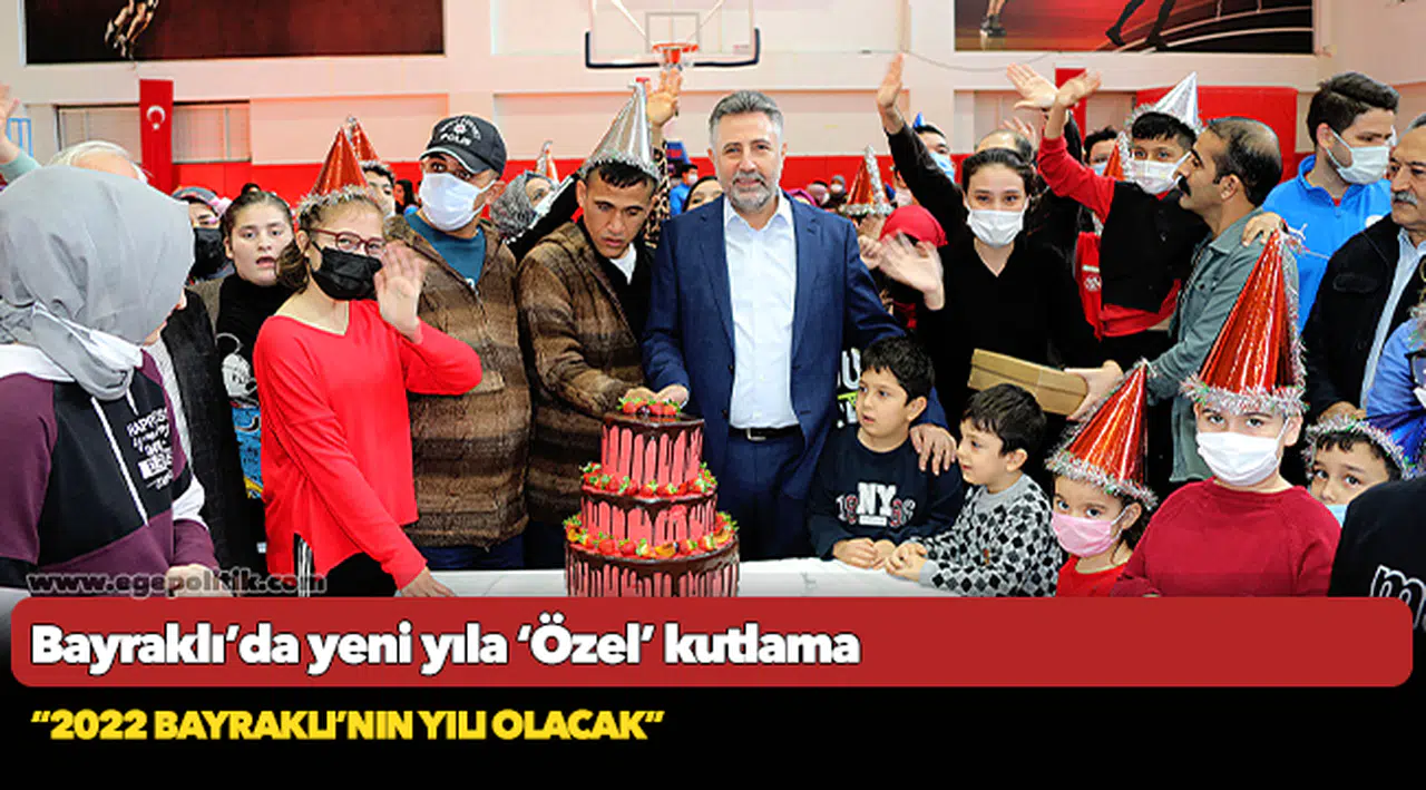 Bayraklı’da yeni yıla ‘Özel’ kutlama