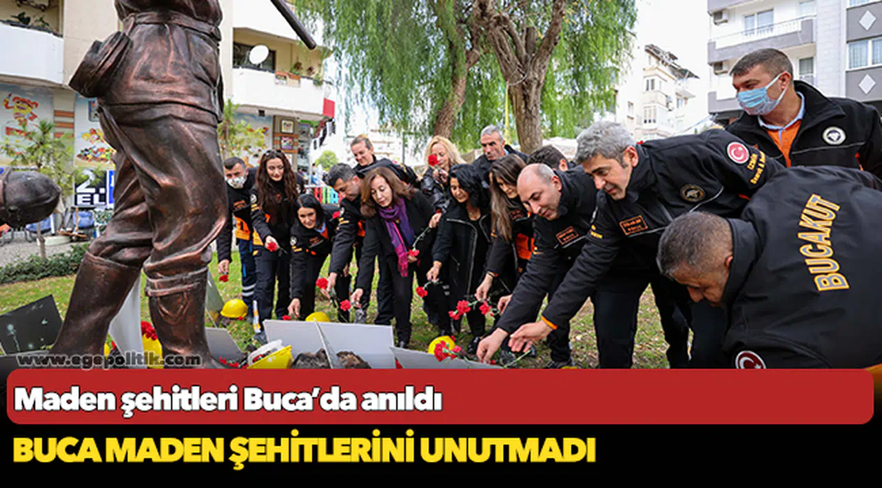 Buca maden şehitlerini unutmadı