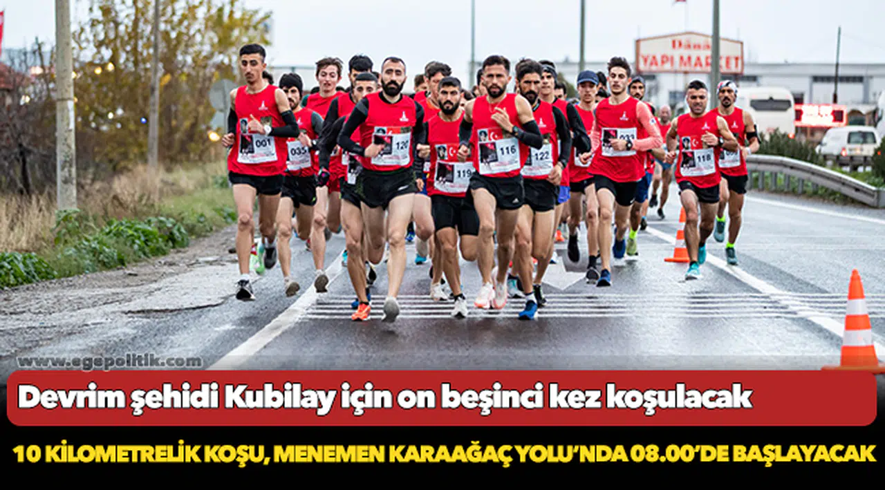 Devrim şehidi Kubilay için on beşinci kez koşulacak