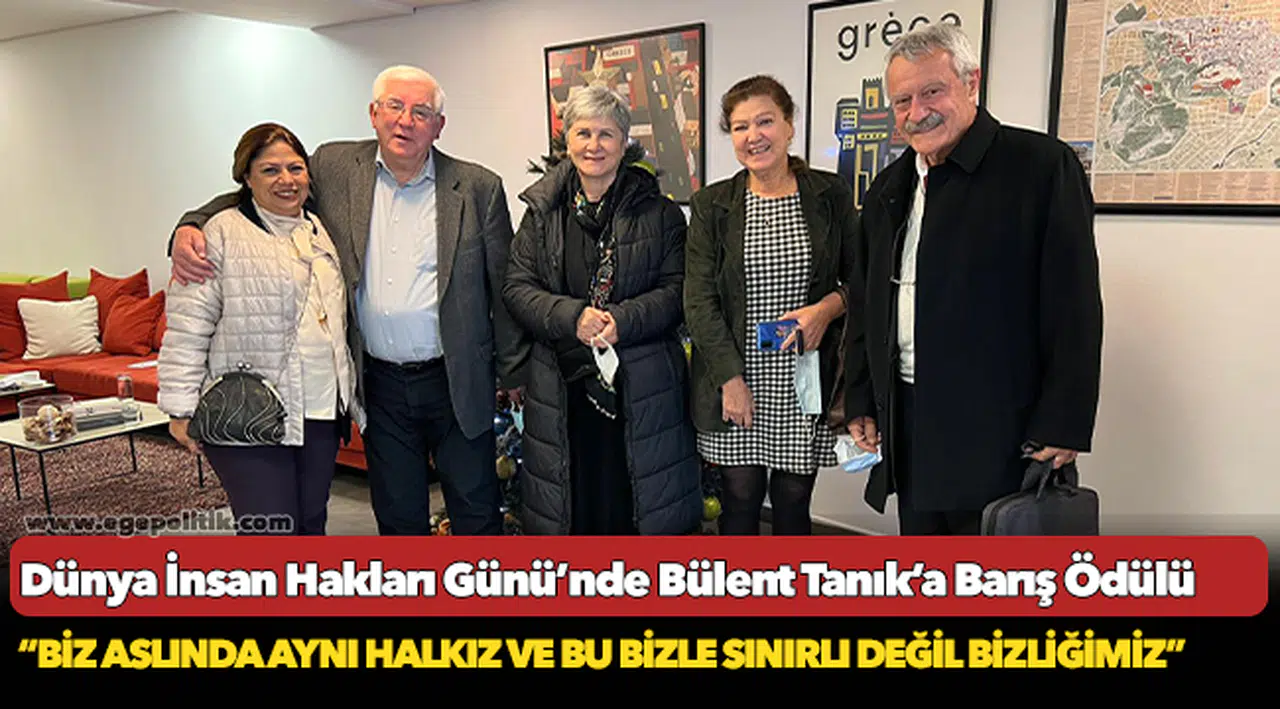 Dünya İnsan Hakları Günü’nde  Bülent Tanık’a Barış Ödülü