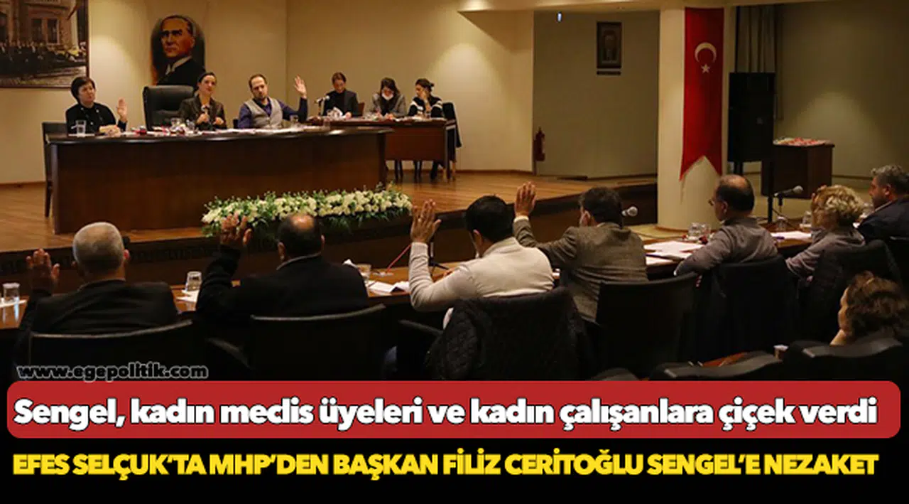 Efes Selçuk’ta Mhp’den Başkan Filiz Ceritoğlu Sengel’e Nezaket