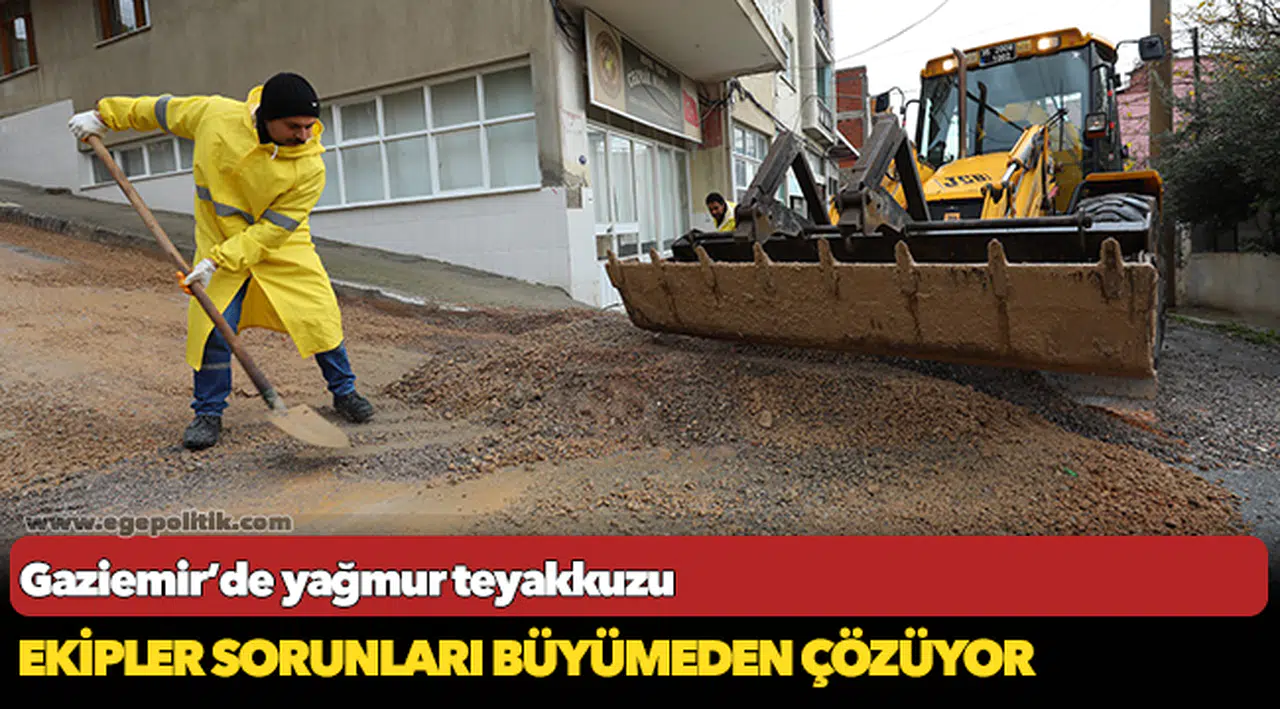 Gaziemir’de yağmur teyakkuzu