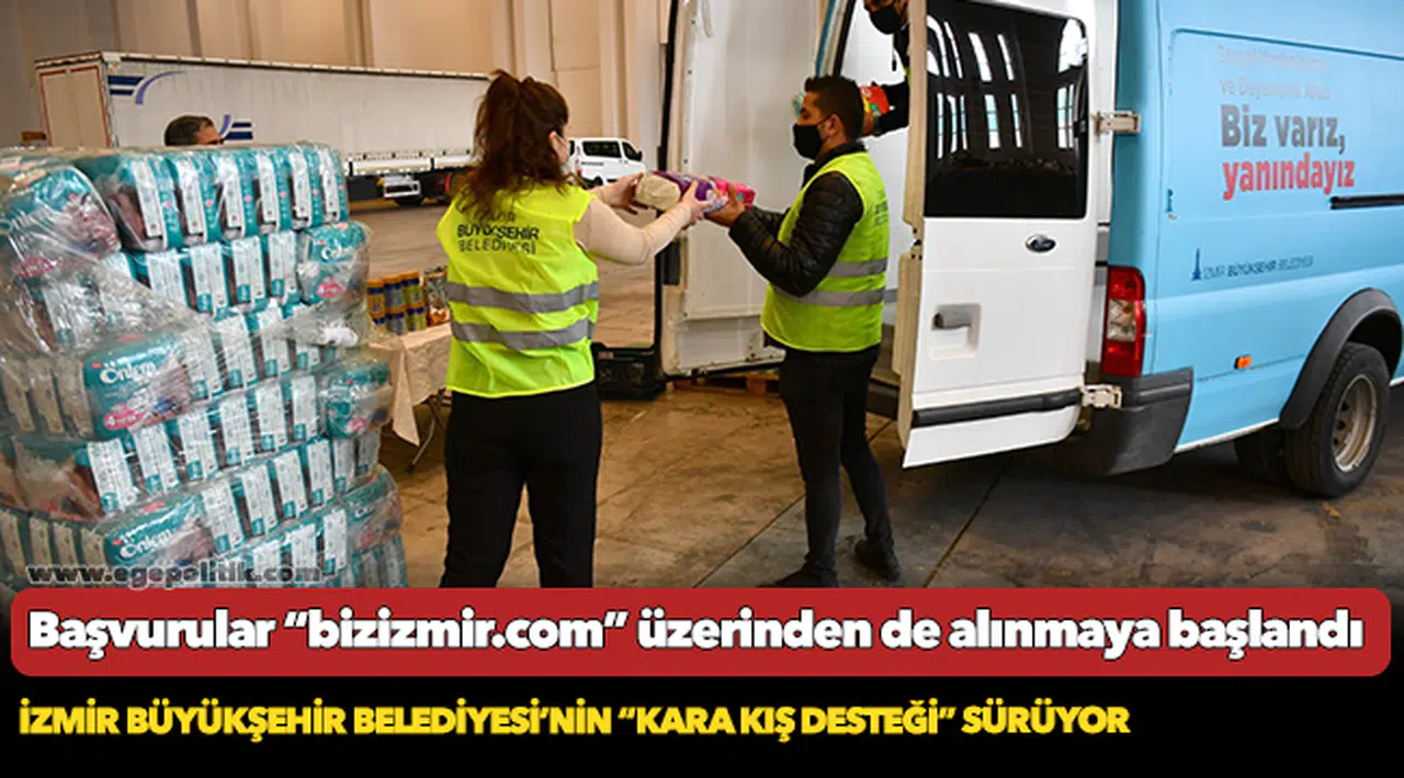 İzmir Büyükşehir Belediyesi’nin “Kara Kış Desteği” sürüyor
