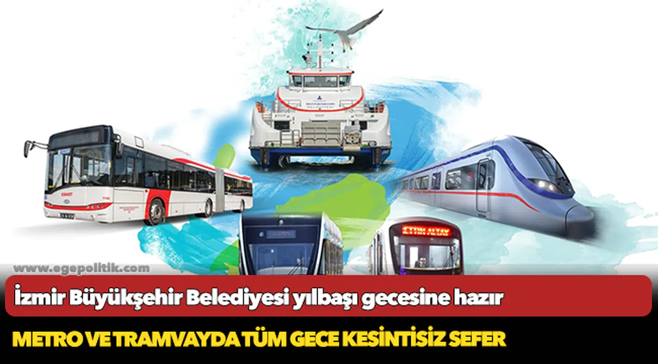 İzmir Büyükşehir Belediyesi yılbaşı gecesine hazır