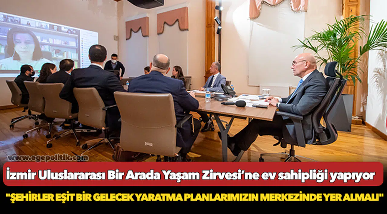 İzmir Uluslararası Bir Arada Yaşam Zirvesi’ne ev sahipliği yapıyor