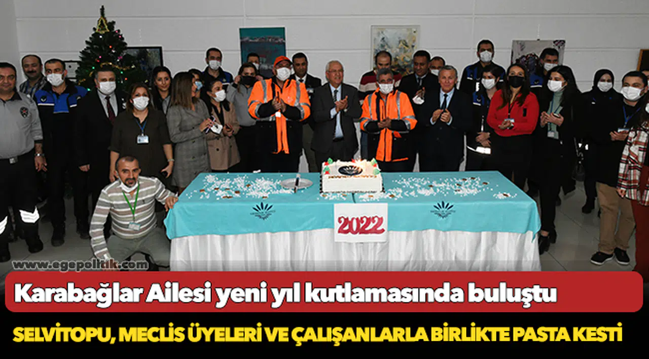 Karabağlar Ailesi yeni yıl kutlamasında buluştu