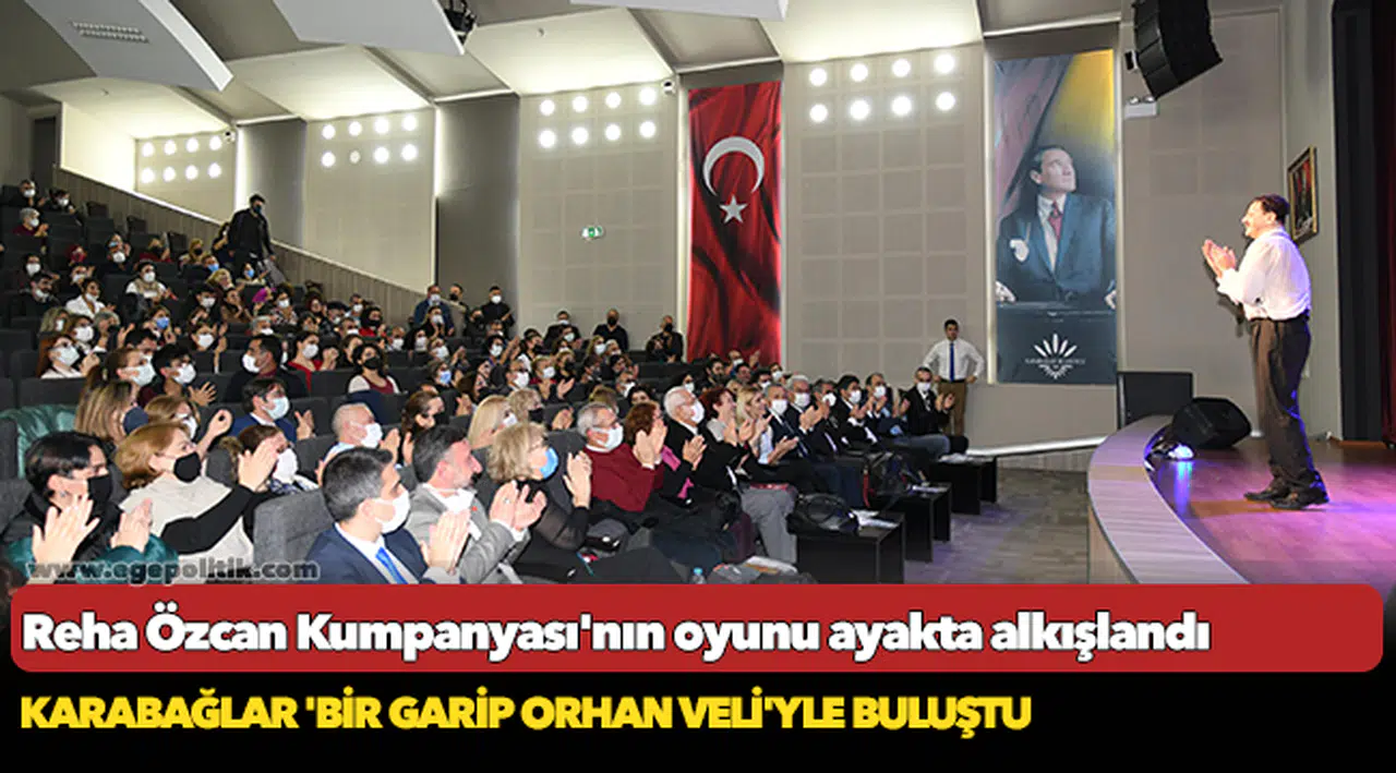 Karabağlar 'Bir Garip Orhan Veli'yle buluştu