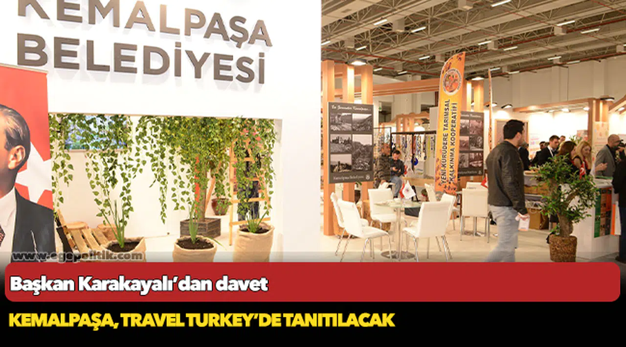 Kemalpaşa, Travel Turkey’de Tanıtılacak