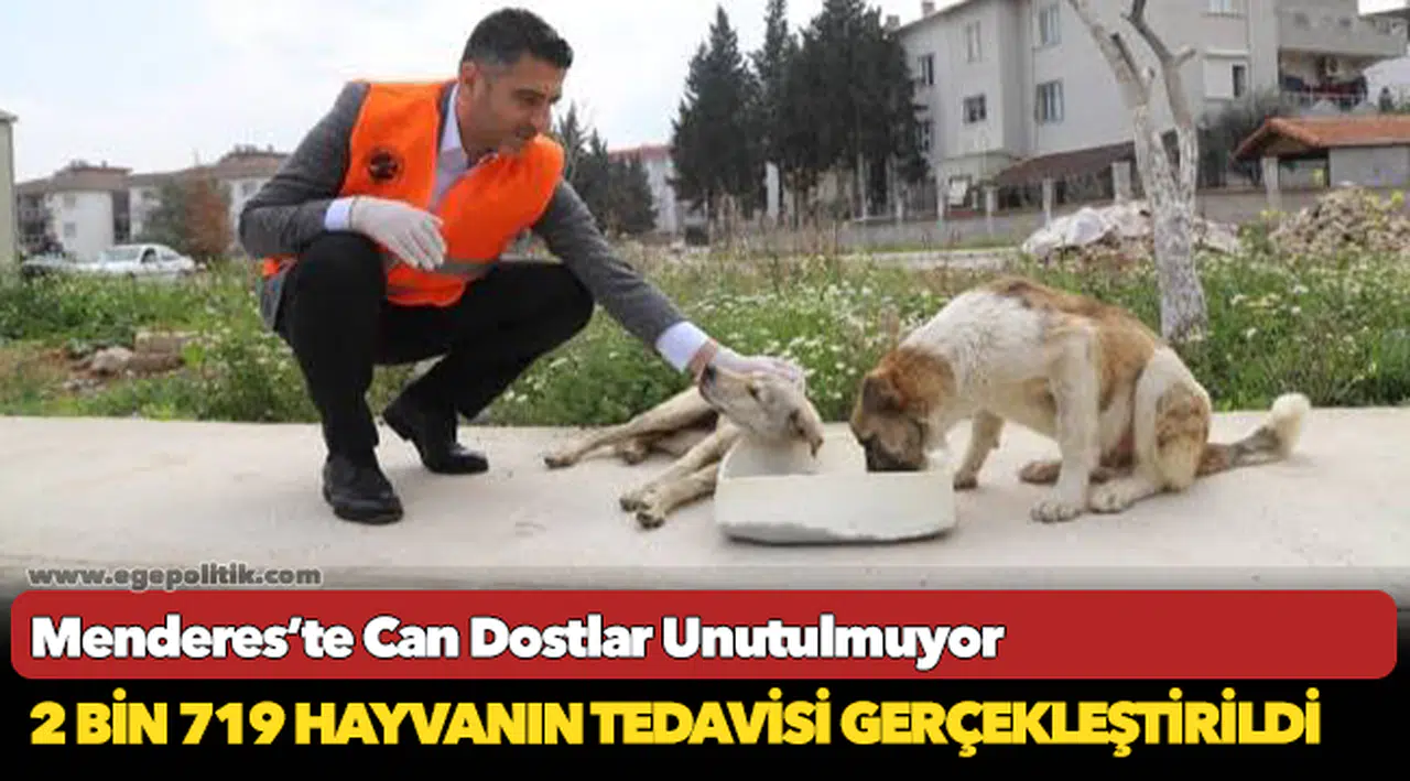 Menderes’te Can Dostlar Unutulmuyor