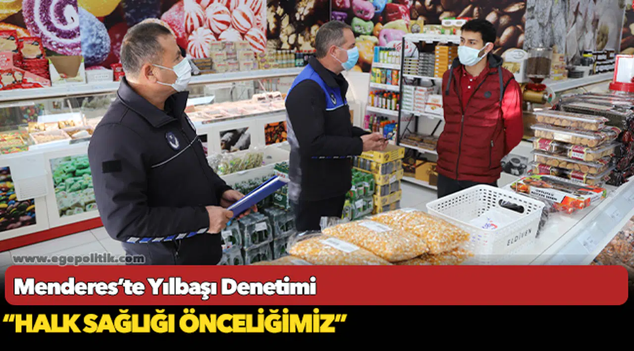 Menderes’te Yılbaşı Denetimi