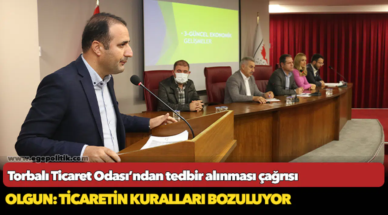 Olgun: Ticaretin kuralları bozuluyor