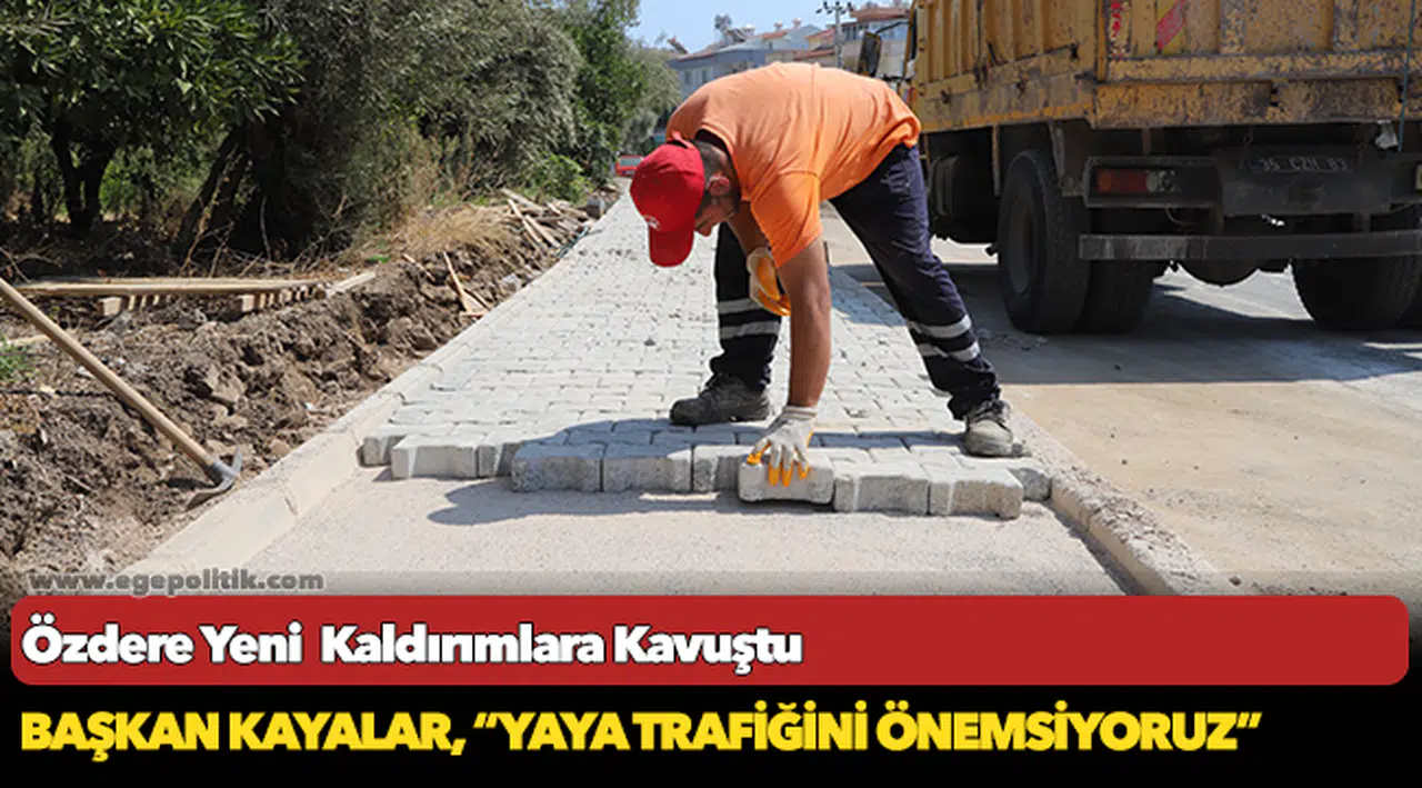 Özdere Yeni  Kaldırımlara Kavuştu