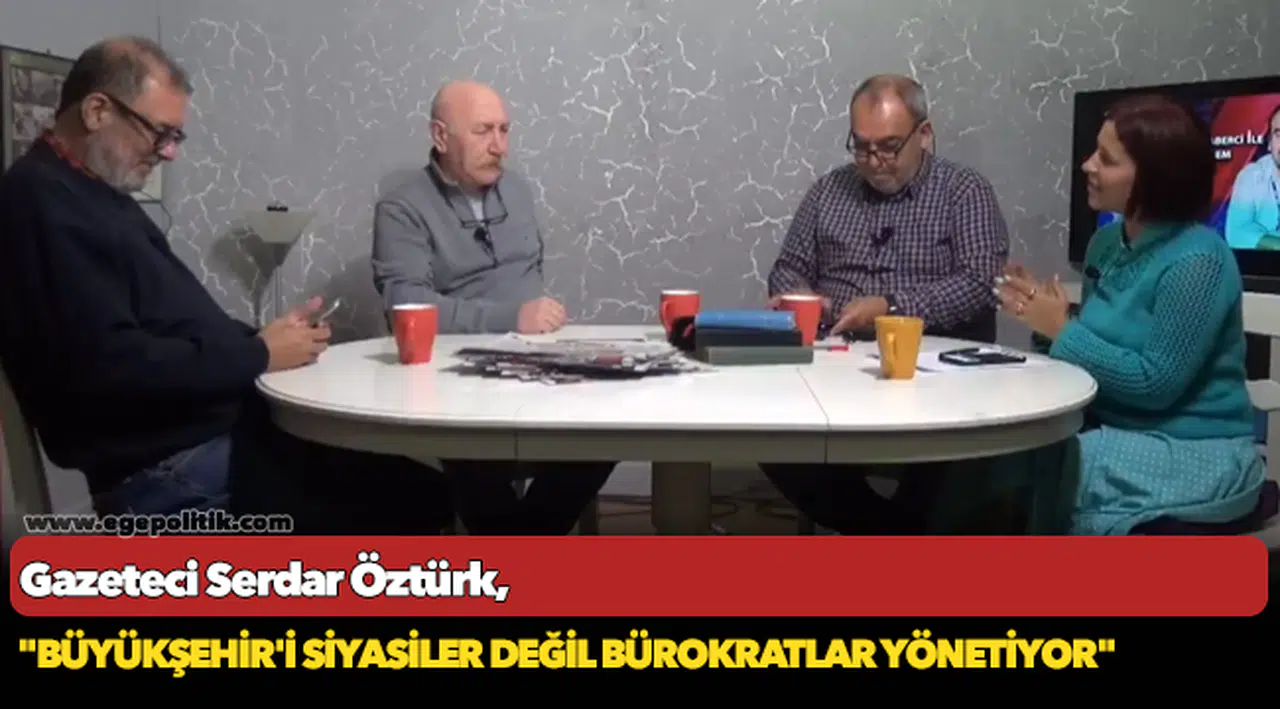 Öztürk, "Büyükşehir'i siyasiler değil bürokratlar yönetiyor"