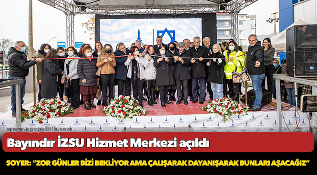 Soyer: “Zor günler bizi bekliyor ama çalışarak dayanışarak bunları aşacağız”