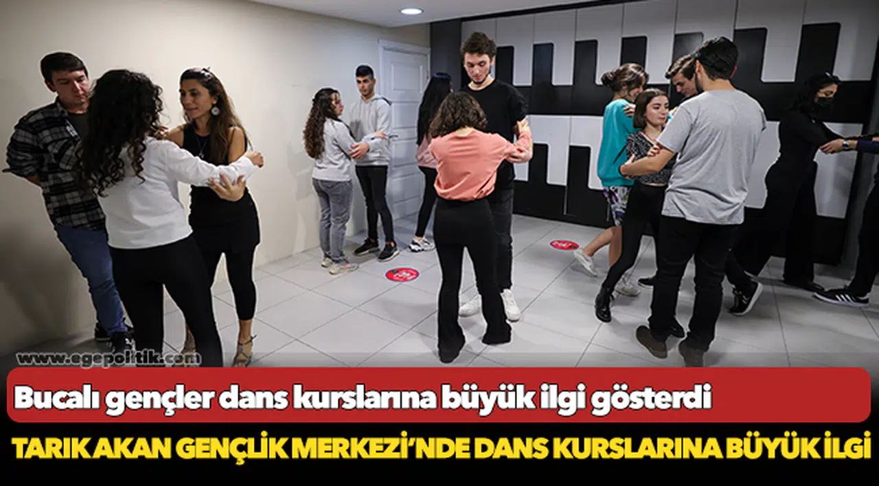 Tarık Akan Gençlik Merkezi’nde dans kurslarına büyük ilgi
