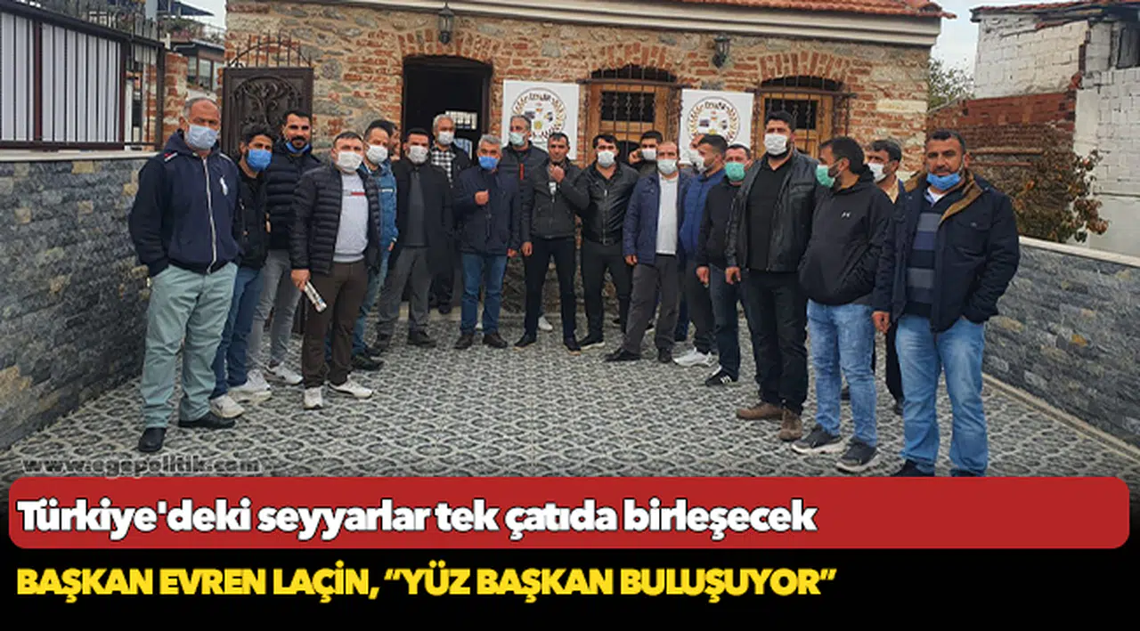 Türkiye'deki seyyarlar tek çatıda birleşecek
